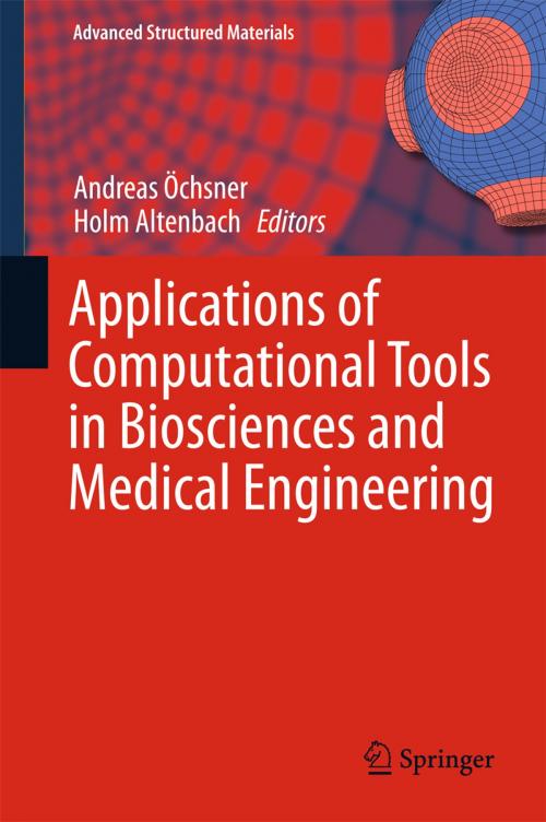 Cover of the book Applications of Computational Tools in Biosciences and Medical Engineering by , Springer International Publishing