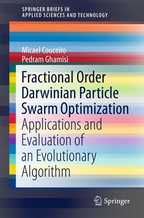 Cover of the book Fractional Order Darwinian Particle Swarm Optimization by Micael Couceiro, Pedram Ghamisi, Springer International Publishing