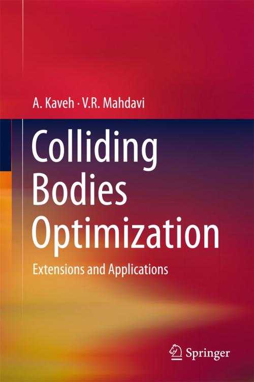Cover of the book Colliding Bodies Optimization by A. Kaveh, V.R. Mahdavi, Springer International Publishing
