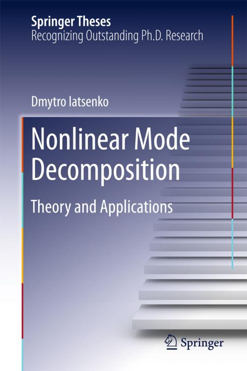 Cover of the book Nonlinear Mode Decomposition by Dmytro Iatsenko, Springer International Publishing