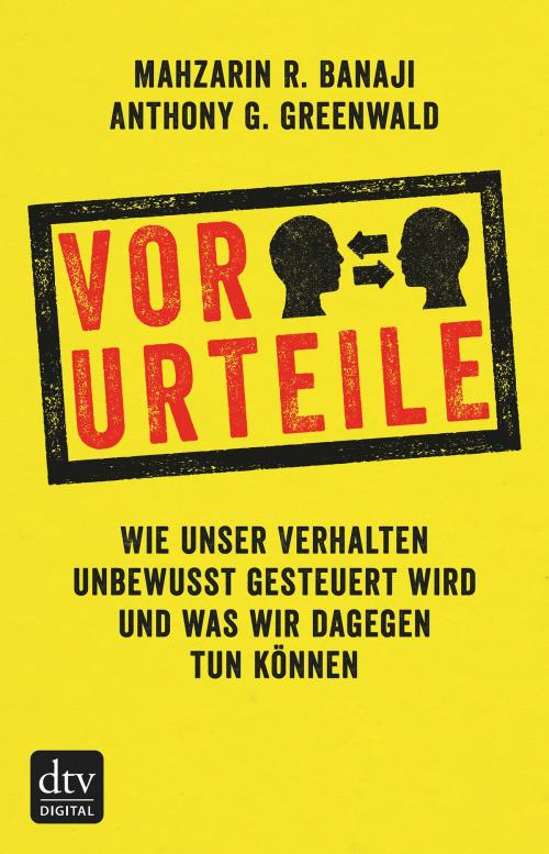 Cover of the book Vor-Urteile by Mahzarin R. Banaji, Anthony G. Greenwald, dtv Verlagsgesellschaft mbH & Co. KG