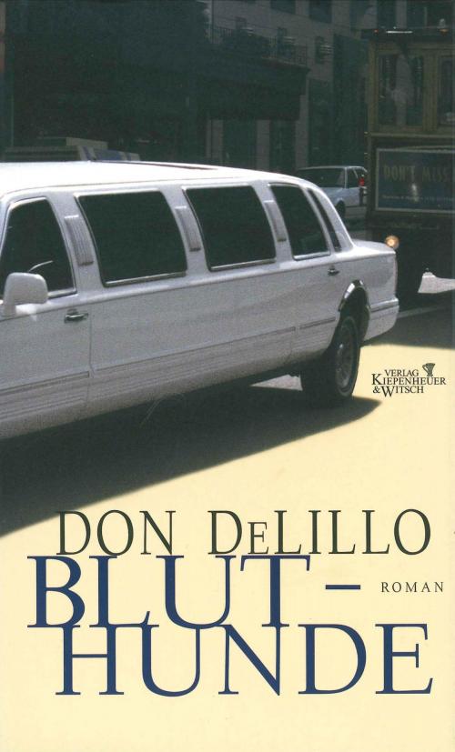 Cover of the book Bluthunde by Don DeLillo, Kiepenheuer & Witsch eBook