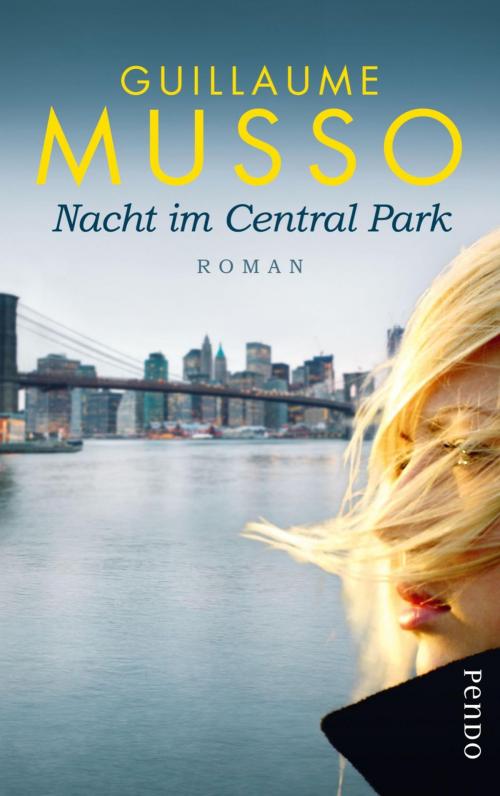 Cover of the book Nacht im Central Park by Guillaume Musso, Piper ebooks