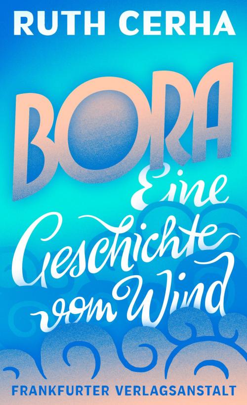 Cover of the book Bora by Ruth Cerha, Frankfurter Verlagsanstalt