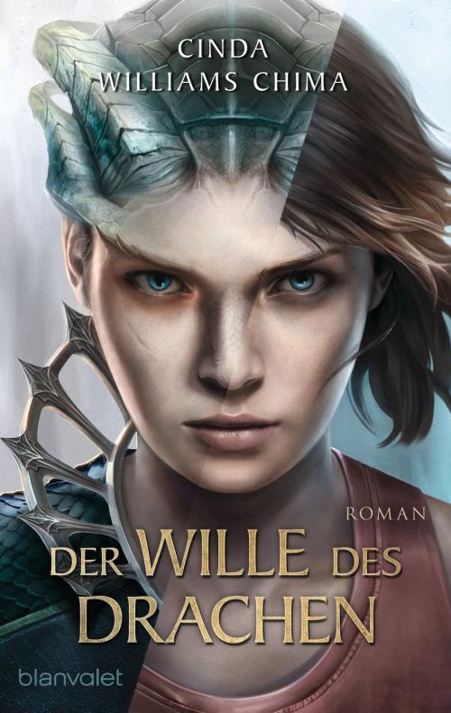 Cover of the book Der Wille des Drachen by Cinda Williams Chima, Blanvalet Taschenbuch Verlag
