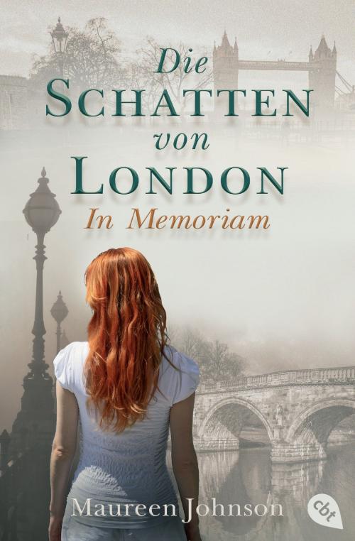 Cover of the book Die Schatten von London - In Memoriam by Maureen Johnson, cbt