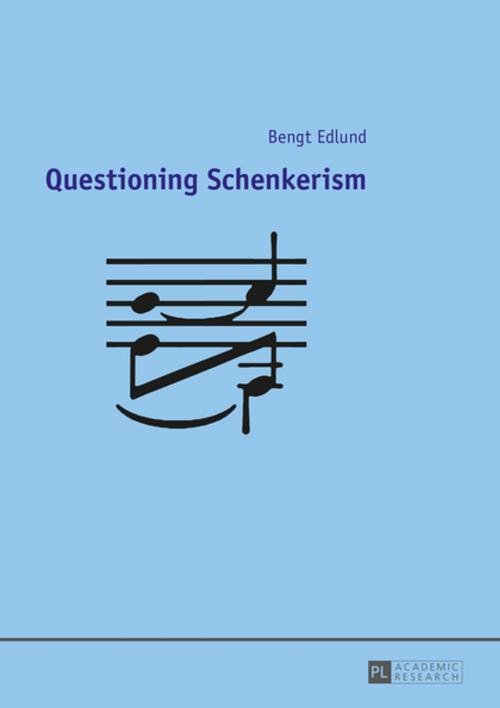 Cover of the book Questioning Schenkerism by Bengt Edlund, Peter Lang