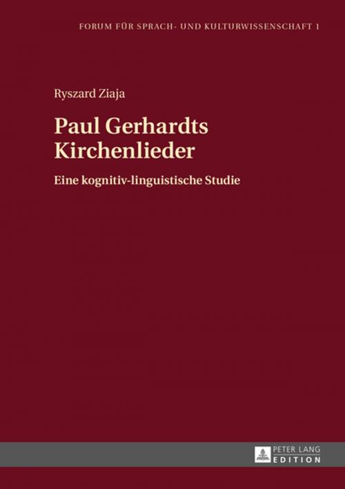 Cover of the book Paul Gerhardts Kirchenlieder by Ryszard Ziaja, Peter Lang