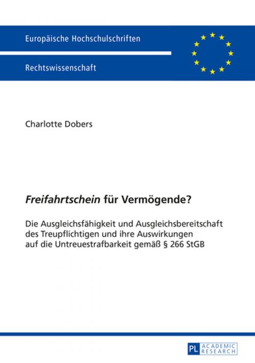 Cover of the book «Freifahrtschein» fuer Vermoegende? by Charlotte Dobers, Peter Lang