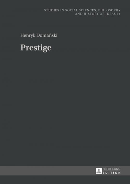 Cover of the book Prestige by Henryk Domanski, Peter Lang
