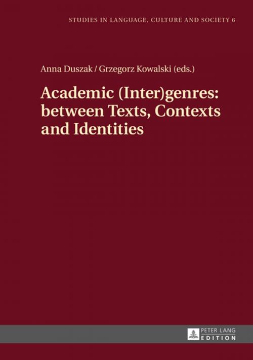 Cover of the book Academic (Inter)genres: between Texts, Contexts and Identities by , Peter Lang