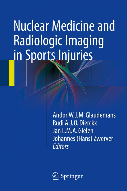 Cover of the book Nuclear Medicine and Radiologic Imaging in Sports Injuries by , Springer Berlin Heidelberg