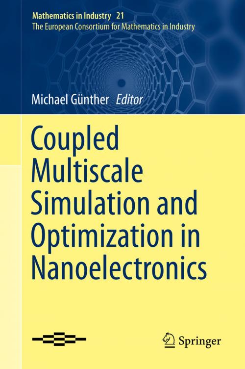 Cover of the book Coupled Multiscale Simulation and Optimization in Nanoelectronics by , Springer Berlin Heidelberg