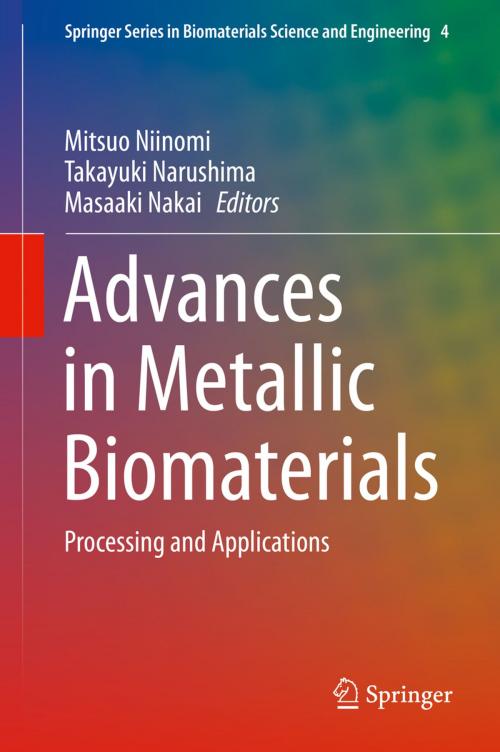 Cover of the book Advances in Metallic Biomaterials by , Springer Berlin Heidelberg