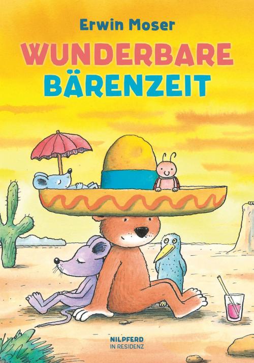 Cover of the book Wunderbare Bärenzeit by Erwin Moser, G&G Verlag