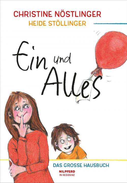 Cover of the book Ein und Alles by Christine Nöstlinger, G&G Verlag
