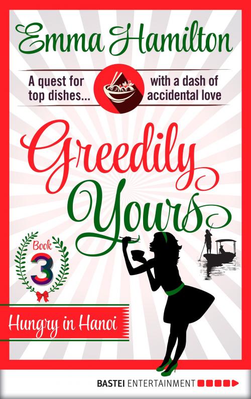 Cover of the book Greedily Yours - Episode 3 by Emma Hamilton, Bastei Entertainment