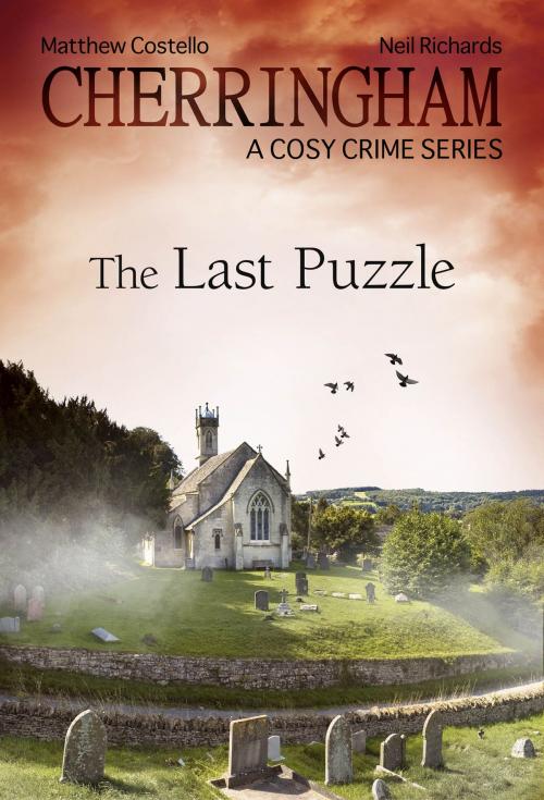 Cover of the book Cherringham - The Last Puzzle by Neil Richards, Matthew Costello, Bastei Entertainment