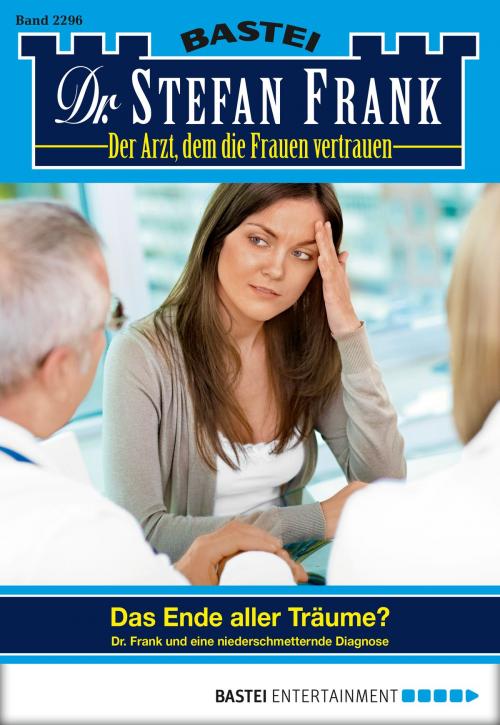 Cover of the book Dr. Stefan Frank - Folge 2296 by Stefan Frank, Bastei Entertainment