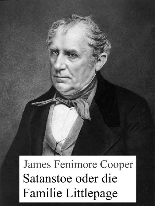Cover of the book Satanstoe, oder die Familie Littlepage by James Fenimore Cooper, Books on Demand