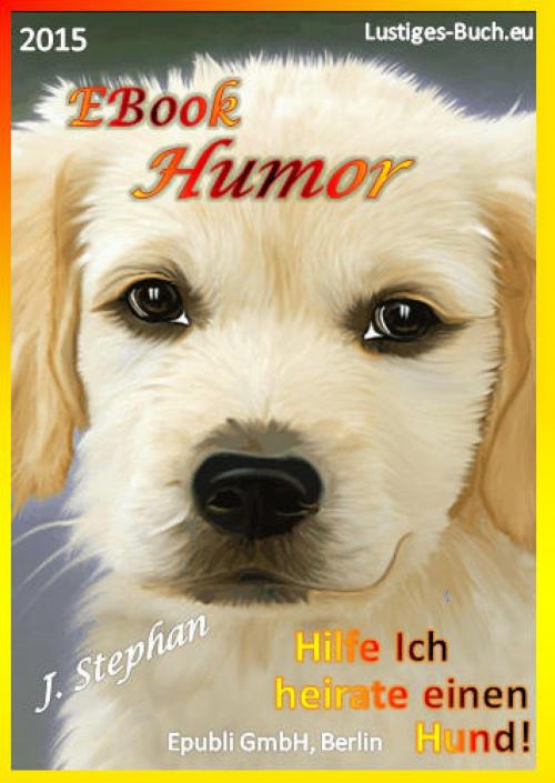 Cover of the book EBook Humor by J. Stephan, epubli