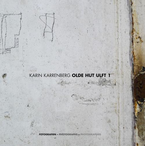 Cover of the book Olde Hut Ulft 1 by Karin Karrenberg, Books on Demand