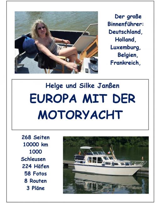 Cover of the book Europa mit der Motoryacht by Helge Janßen, Books on Demand