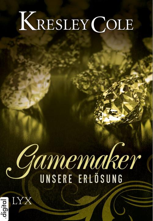 Cover of the book Gamemaker - Unsere Erlösung by Kresley Cole, LYX.digital