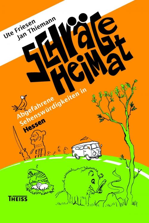 Cover of the book Schräge Heimat by Ute Friesen, Jan Thiemann, wbg Theiss