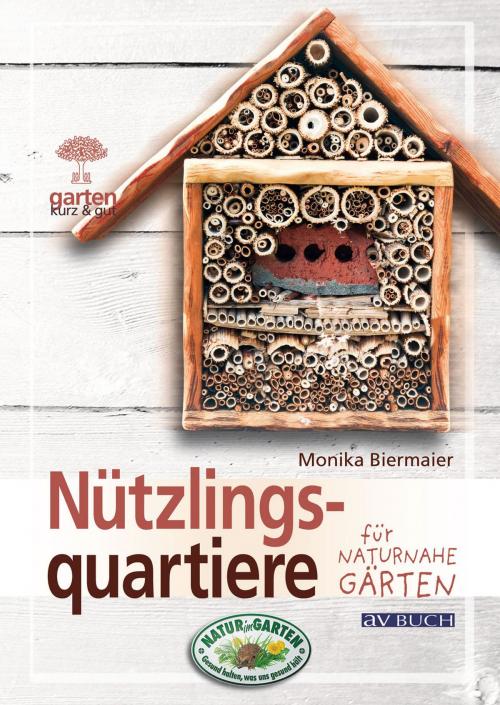 Cover of the book Nützlingsquartiere by Monika Biermaier, avBuch