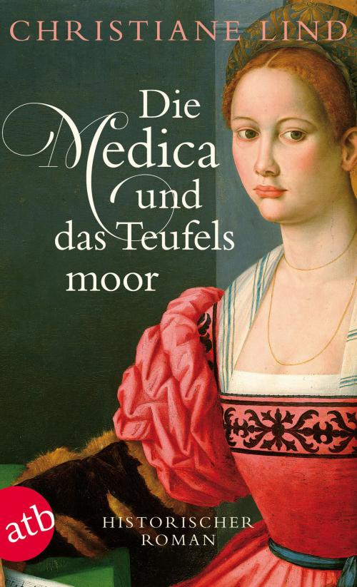 Cover of the book Die Medica und das Teufelsmoor by Christiane Lind, Aufbau Digital