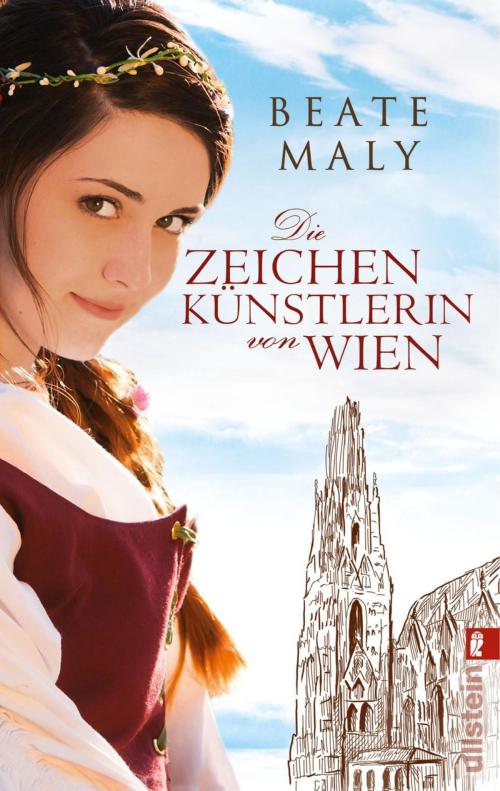 Cover of the book Die Zeichenkünstlerin von Wien by Beate Maly, Ullstein Ebooks