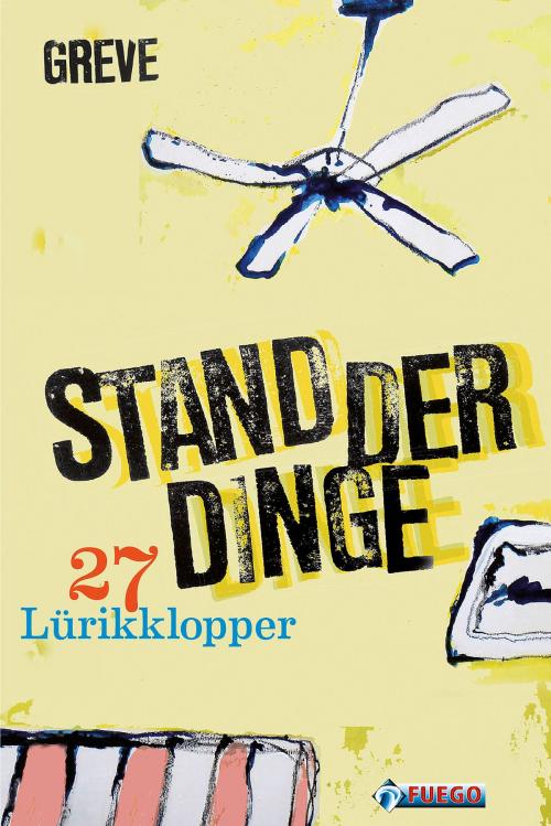 Cover of the book Stand der Dinge by Andreas Greve, Michel Löwenherz, FUEGO