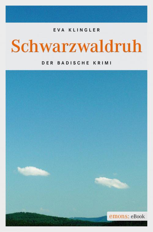 Cover of the book Schwarzwaldruh by Eva Klingler, Emons Verlag