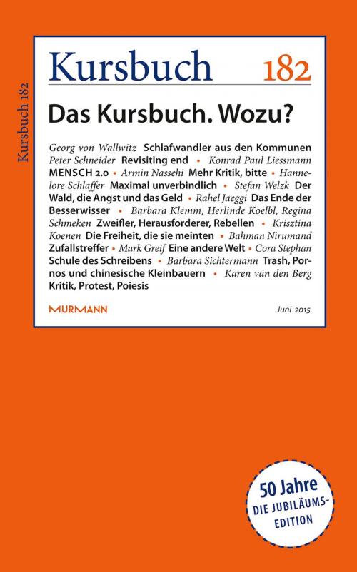 Cover of the book Kursbuch 182 by , Murmann Publishers GmbH