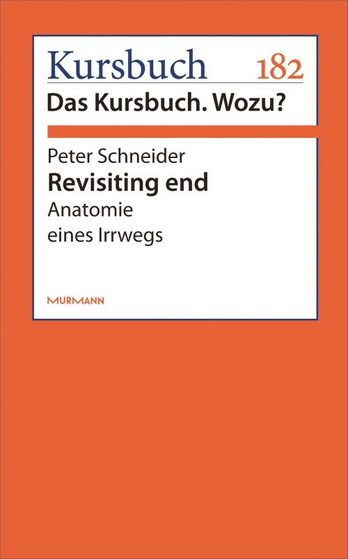 Cover of the book Revisiting end by Peter Schneider, Murmann Publishers GmbH