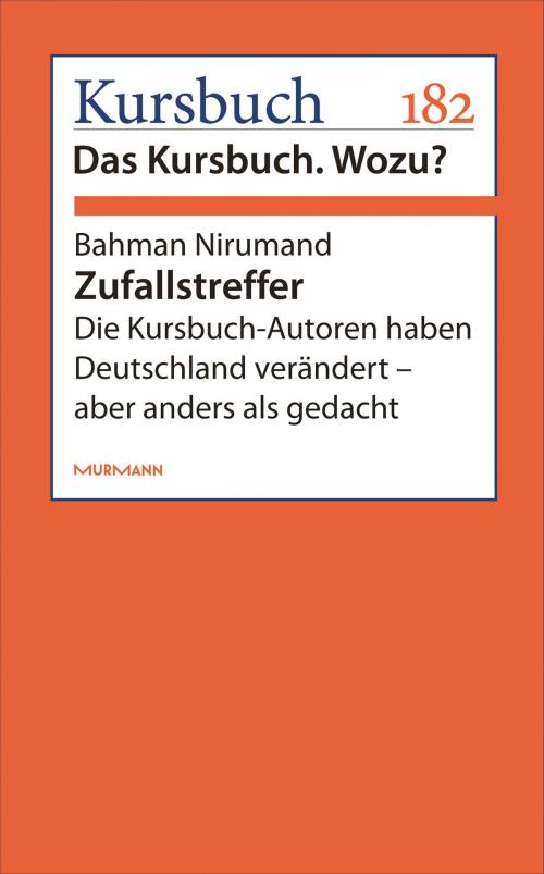 Cover of the book Zufallstreffer by Bahman Nirumand, Murmann Publishers GmbH
