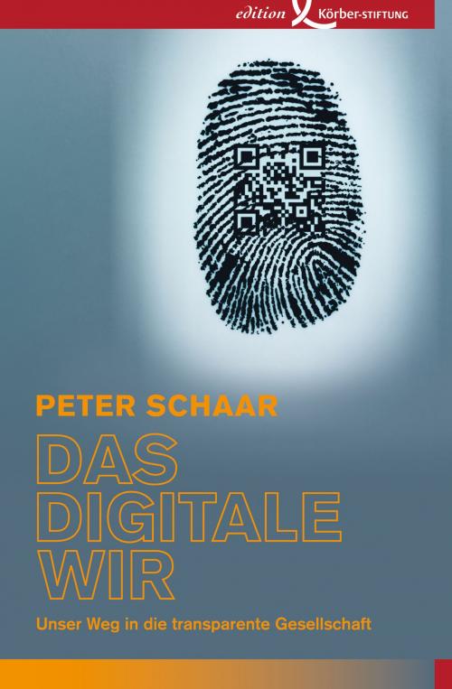 Cover of the book Das digitale Wir by Peter Schaar, Edition Körber