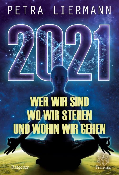 Cover of the book 2021 by Petra Liermann, Franzius Verlag