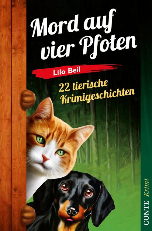 Cover of the book Mord auf vier Pfoten by Lilo Beil, Conte Verlag