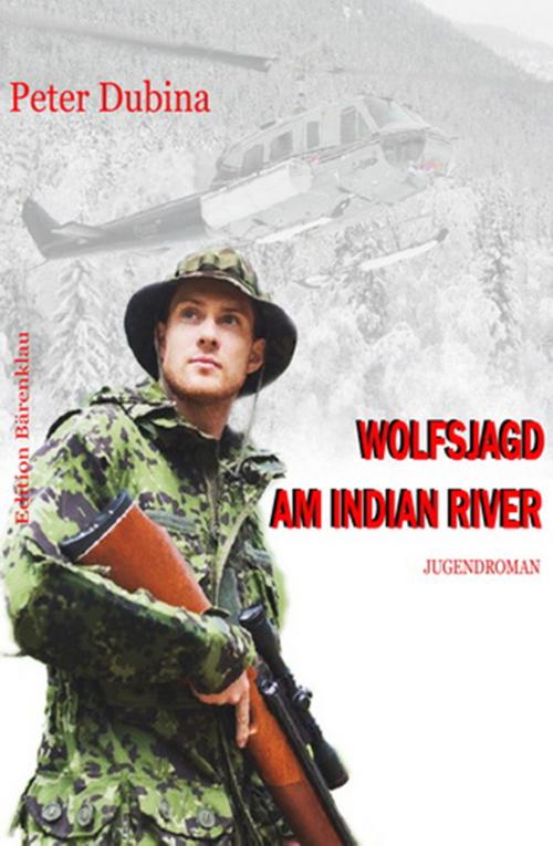 Cover of the book Wolfsjagd am Indian River by Peter Dubina, CassiopeiaPress