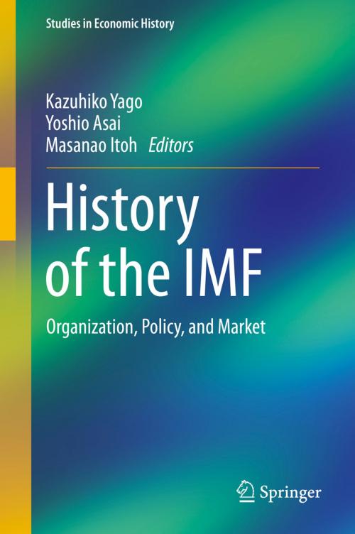 Cover of the book History of the IMF by , Springer Japan