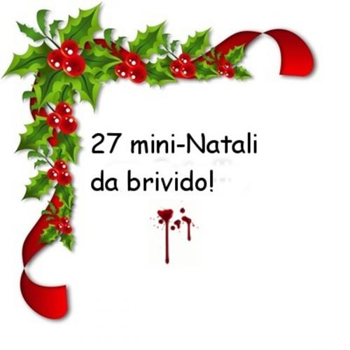 Cover of the book 27 mini-Natali da brivido! by Salvatore Di Sante, Salvatore Di Sante