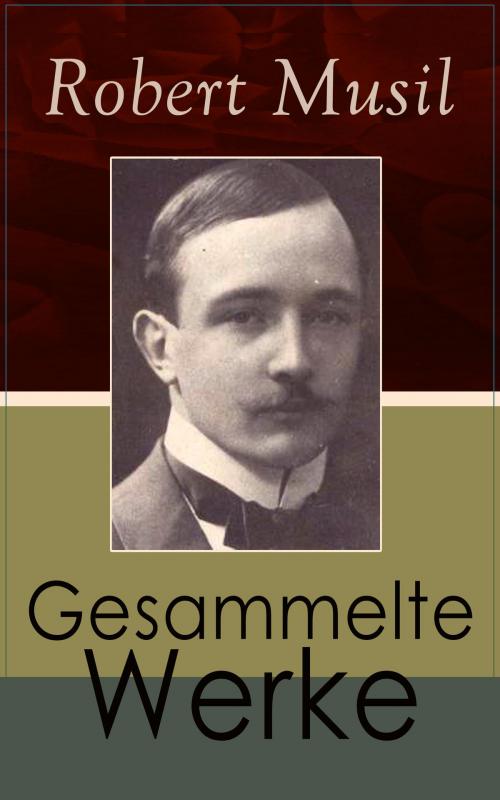 Cover of the book Gesammelte Werke by Robert Musil, e-artnow
