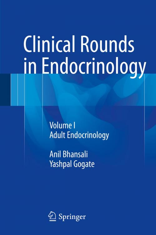 Cover of the book Clinical Rounds in Endocrinology by Anil Bhansali, Yashpal Gogate, Springer India