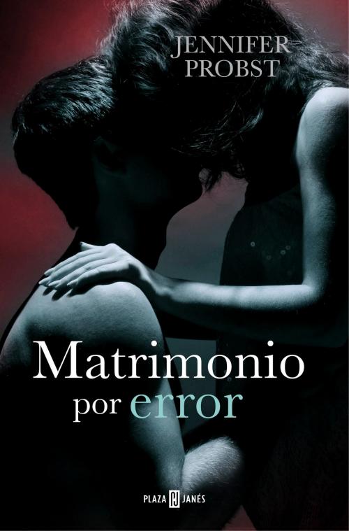 Cover of the book Matrimonio por error (Casarse con un millonario 3) by Jennifer Probst, Penguin Random House Grupo Editorial España