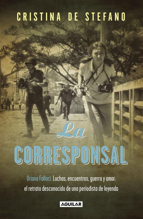 Cover of the book La corresponsal by Cristina De Stefano, Penguin Random House Grupo Editorial España