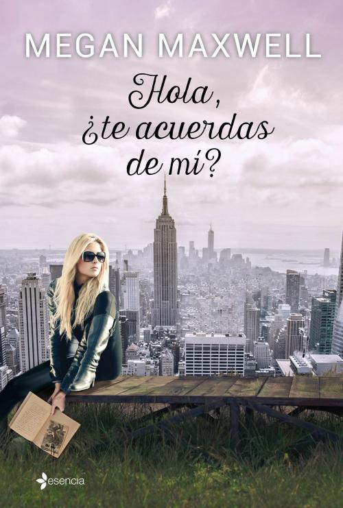 Cover of the book Hola, ¿te acuerdas de mí? by Megan Maxwell, Grupo Planeta