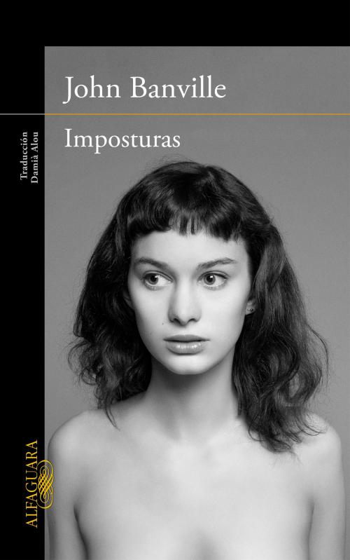 Cover of the book Imposturas by John Banville, Penguin Random House Grupo Editorial España