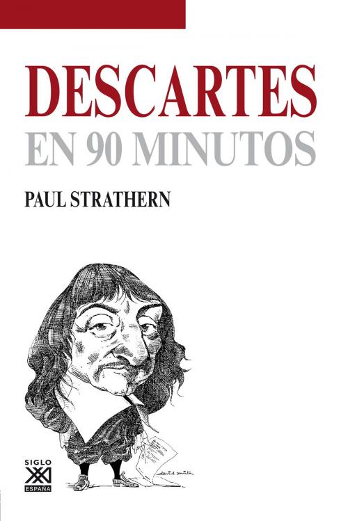 Cover of the book Descartes en 90 minutos by Paul Strathern, Ediciones Akal